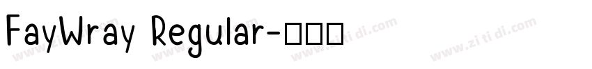 FayWray Regular字体转换